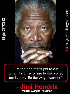 Morgan Freeman Shes Right You Know Hes picture