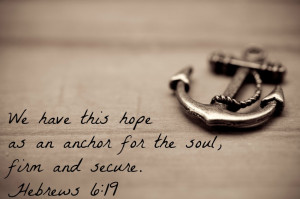 Anchor Quote Wallpaper Helpful bible quotes verses