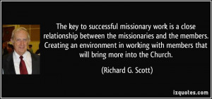 The key to successful missionary work is a close relationship between ...