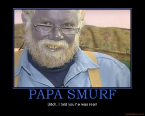 papa-smurf-papa-smurf-blue-man-beard-glasses-azul-demotivational ...