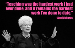 Quotes by Ann Richards