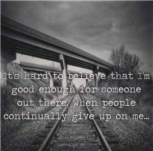 People continually give up on me.... ;(