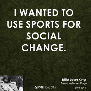 billie-jean-king-billie-jean-king-i-wanted-to-use-sports-for-social ...
