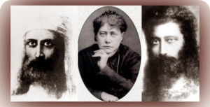 Helena Petrovna Blavatsky ( 1831 – 1891)'s Masters
