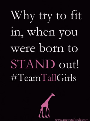 Stand Tall :: Stand Out!