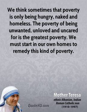 mother-teresa-leader-quote-we-think-sometimes-that-poverty-is-only ...