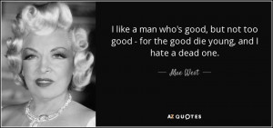 Mae West Quotes - Page 4