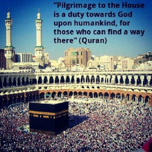 quote from the Qur'an requiring the pilgrimage.