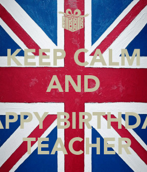 Happy Birthday Teacher Edite