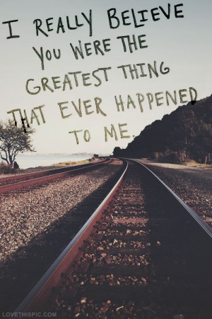 ... thing love love quotes quotes photography trees railroad tracks