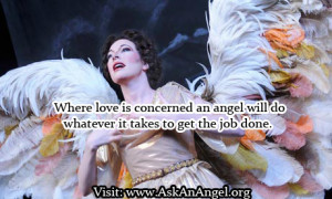... concerned an angel will do whatever it takes to get the job done
