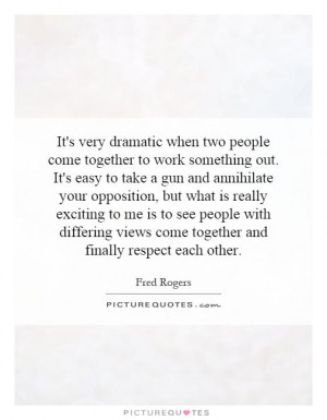and finally respect each other quote picture quotes amp sayings