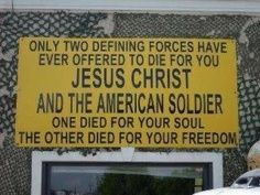 We owe a mighty big debt to the soldier and our all to the Saviour!