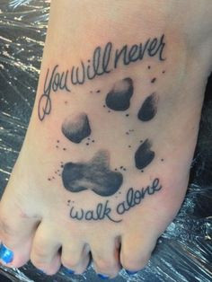 memorial tattoo to my dog ♥ #tattoo #pawprint #quotes