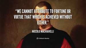 Machiavelli Quotes On Virtue Clinic