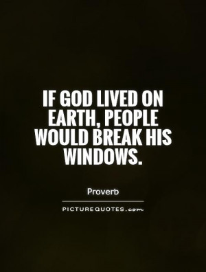 God Quotes Proverb Quotes Window Quotes