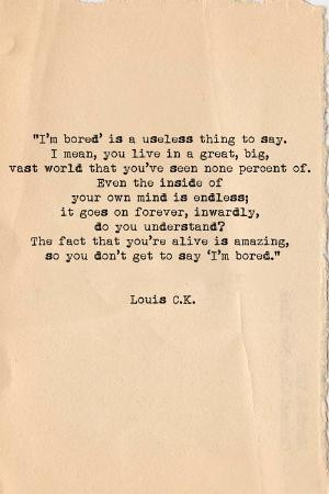 Quotes - Louis C.K. by BoricuaButterfly