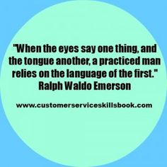 Non Verbal Communication Quote – Ralph Waldo Emerson More