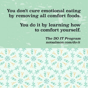 ... NOW: Stop Emotional Eating:17 Diet Motivation Quotes via @notsalmon