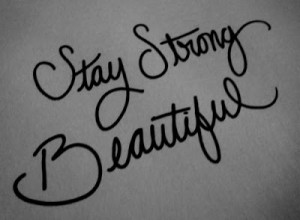 Favourite Quotes: Stay Strong
