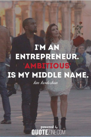 Kim Kardashian Quotes and Sayings