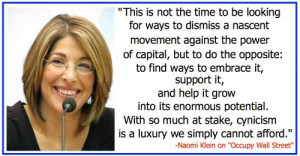 The Naomi Klein #Occupy Quote Folks Need To See