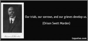 More Orison Swett Marden Quotes