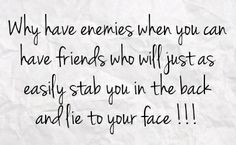 quotes on being stabbed in the back | ... who will just as easily stab ...