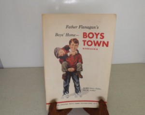 Father Flanagans Boys Town Nebraska Book By Bob Considine ...