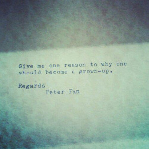 peter pan quotes about growing up peter pan unlimitedpies my peter pan ...