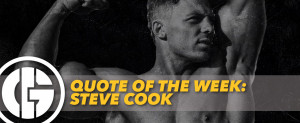 QUOTE OF THE WEEK: STEVE COOK