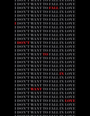 Don't Want to Fall In Love page 2