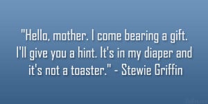Stewie Griffin Quotes And