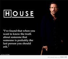 dr house more favorite dr quotes people lying house md house m d house ...