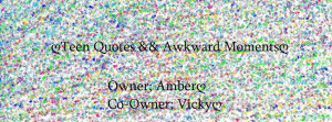 ღteen quotes awkward momentsღ 29 likes