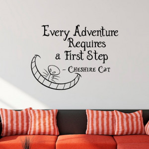 Wall Decal Cheshire Cat Every Adventure Requires A First Step Quote ...