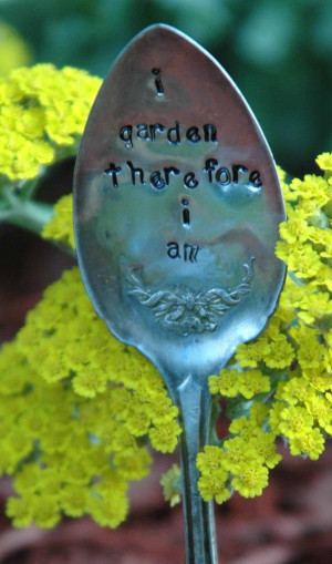 Hand Stamped Vintage Silver Plate Garden Marker With Quote I Garden ...
