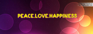 Peace Love And Happiness
