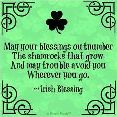 St. Patrick's Day Irish Blessing quote via www.Facebook.com/PeaceFlash