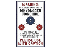 Satirical H20 WARNING LABEL / Lab Sign Cross Stitch Chart - Dihydrogen ...