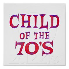 American Hippie Quotes ~ Child of the 70's More