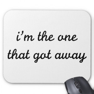 The One That Got Away Mouse Pads