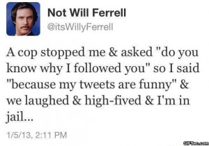 Will Ferrell Quotes Meme Lol