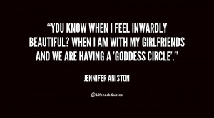 quote-Jennifer-Aniston-you-know-when-i-feel-inwardly-beautiful-60571 ...