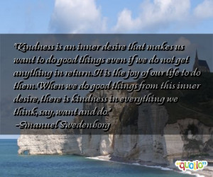 Kindness is an inner desire that makes