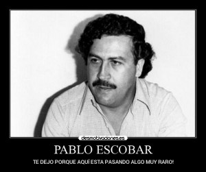 frases de pablo escobar