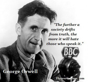 George Orwell on Society and Truth
