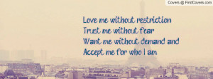 Love Without Restriction