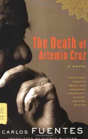 The Death of Artemio Cruz: A Novel (FSG Classics)
