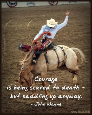 ... and mixing it with his favorite sport, rodeo. A motto to live by